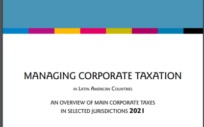 LATAXNET. Managing Corporate Taxation in LATAM 2021